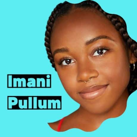 Imani Pullum Wiki | Biography | Age | Net Worth | Contact & More