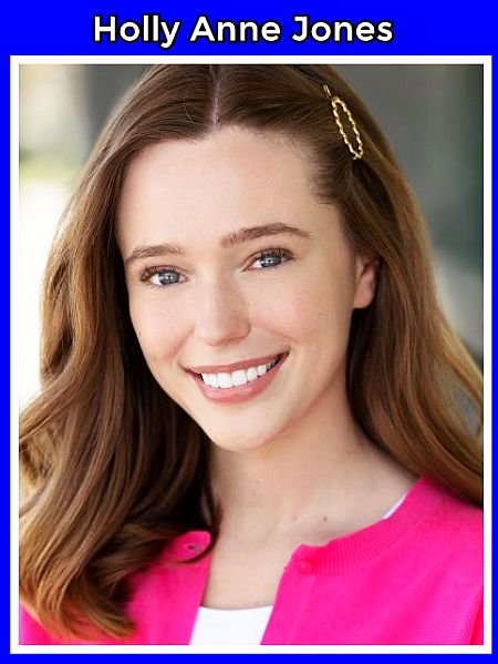 Holly Anne Jones Biography | Wiki | Age | Height | Net Worth | Career | Contact & Latest Info